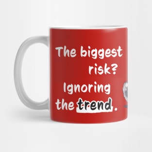 Trend Following Trader Mindset Quote Mug
